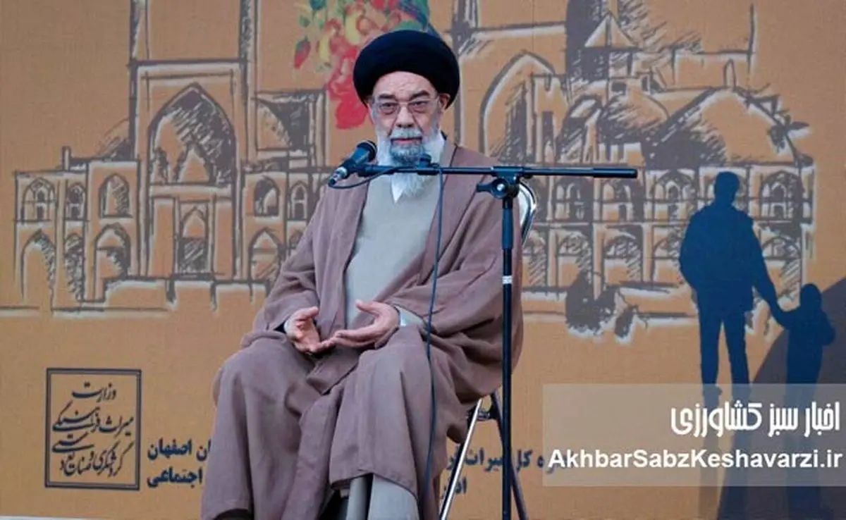 فرمان تخریب یا بیخبری؟ واکنشها به اظهارات جنجالی امامجمعه اصفهان درباره میراث تاریخی